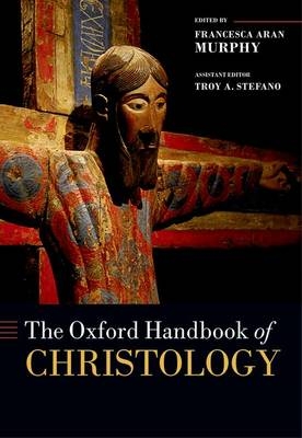 She has written and edited many books including god is . Ebook Oxford Handbook Of Christology Von Francesca Aran Murphy Isbn 978 0 19 106167 7 Sofort Download Kaufen Lehmanns De