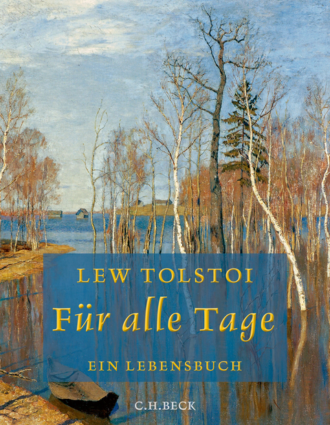 Für Alle Tage Von Lew Tolstoi | Isbn 978-3-406-76753-1 | Buch Online Kaufen - Lehmanns.de 617_x_480_jpg