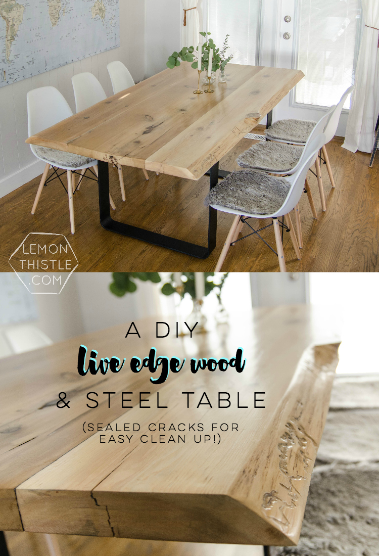 Diy Live Edge Table With Steel Base Lemon Thistle