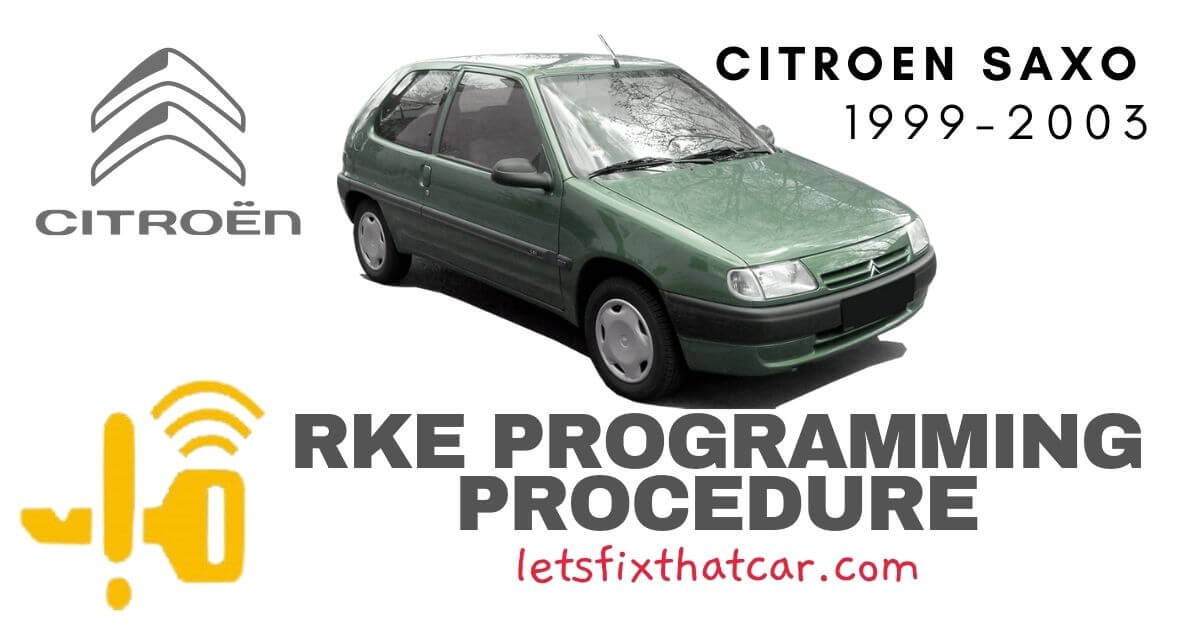 KeyFob RKE Programming Procedure-Citreon Saxo 1999-2003