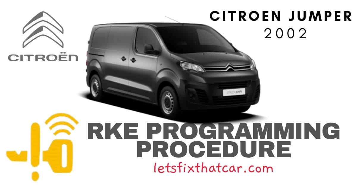 KeyFob RKE Programming Procedure-Citroen Jumper 2002