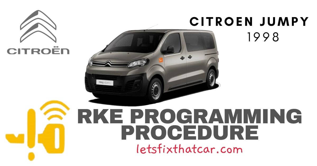 KeyFob RKE Programming Procedure-Citroen Jumpy 1998