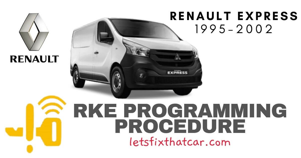 KeyFob RKE Programming Procedure-Renault Express 1995-2002