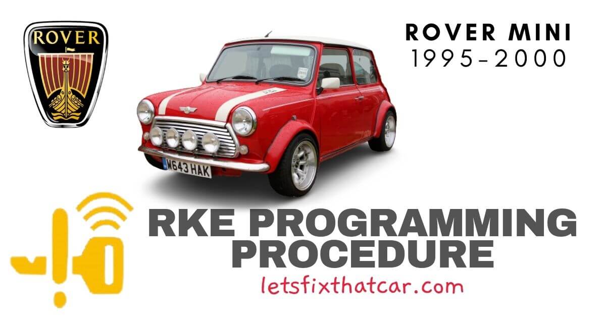 KeyFob RKE Programming Procedure-Rover MINI 1995-2000