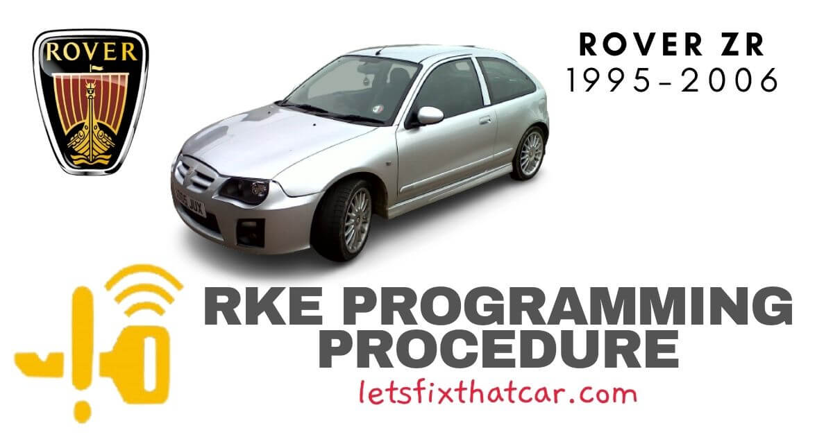 KeyFob RKE Programming Procedure-Rover ZR 1995-2006