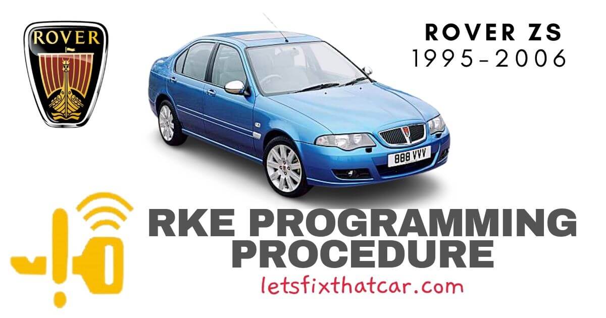 KeyFob RKE Programming Procedure-Rover ZS 1995-2006