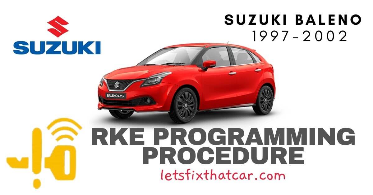 KeyFob RKE Programming Procedure-Suzuki Baleno 1997-2002