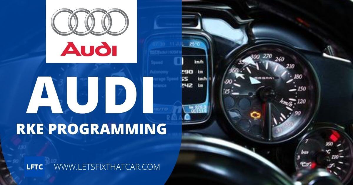 Audi RKE Programming