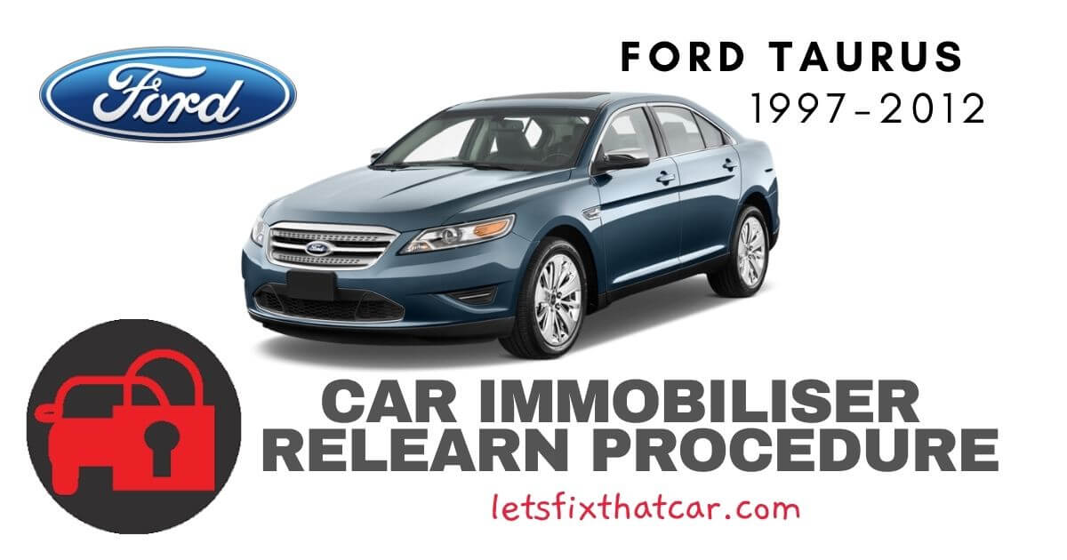 Key Programming Ford Taurus 1997-2012