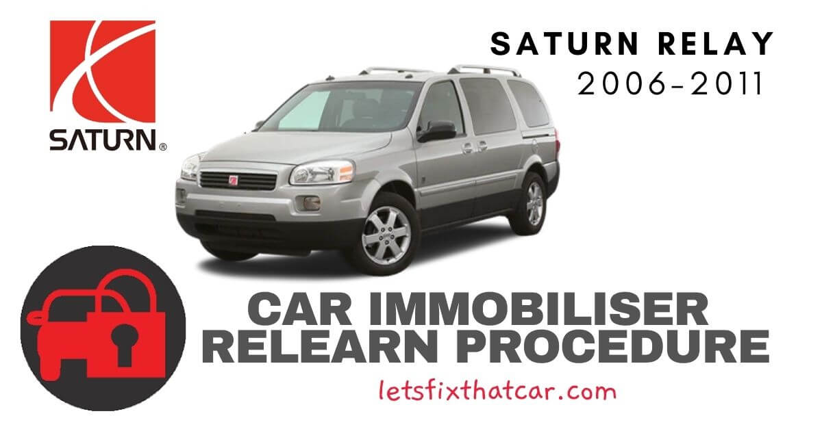 Key Programming Saturn Relay 2006-2011