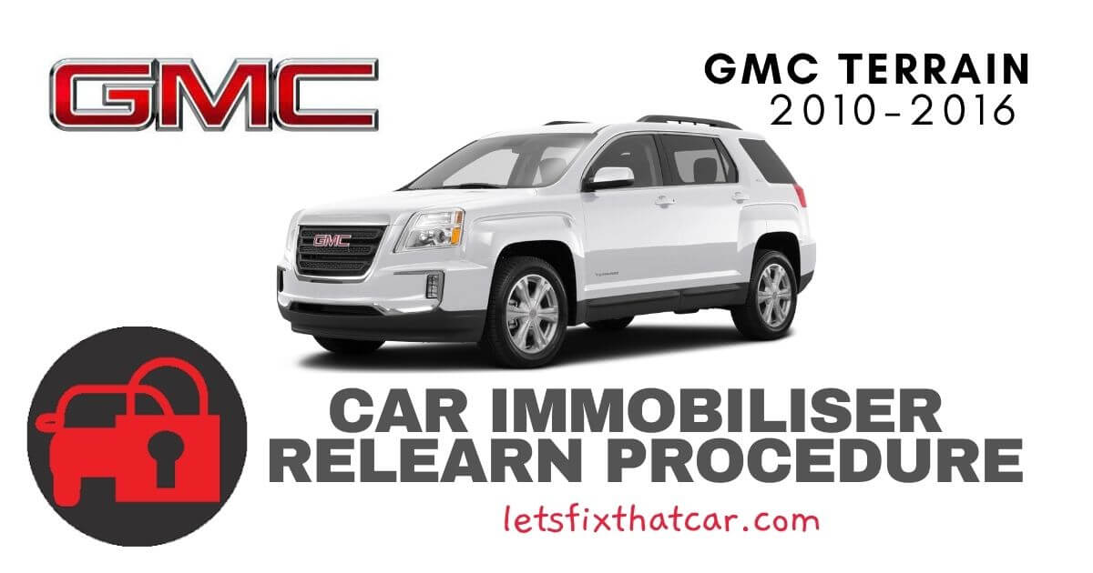 Key Programming GMC Terrain 2010-2016 Key Programming Procedure