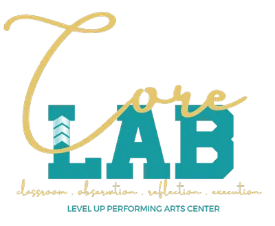 Core Lab Level Up Performing Arts Center