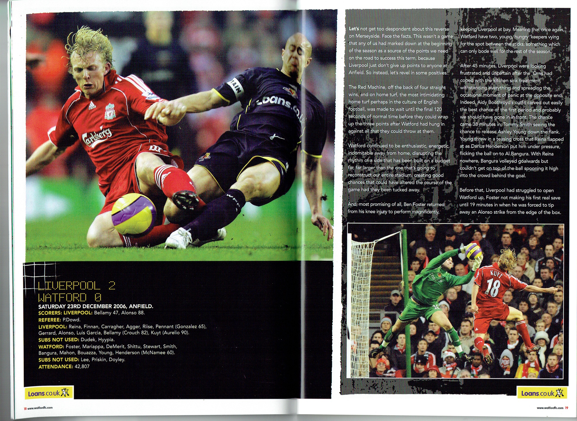 Liverpool's back four pushing up the pitch has been a feature of this game. Matchdetails from Liverpool - Watford played on Saturday 23 December 2006 - LFChistory - Stats