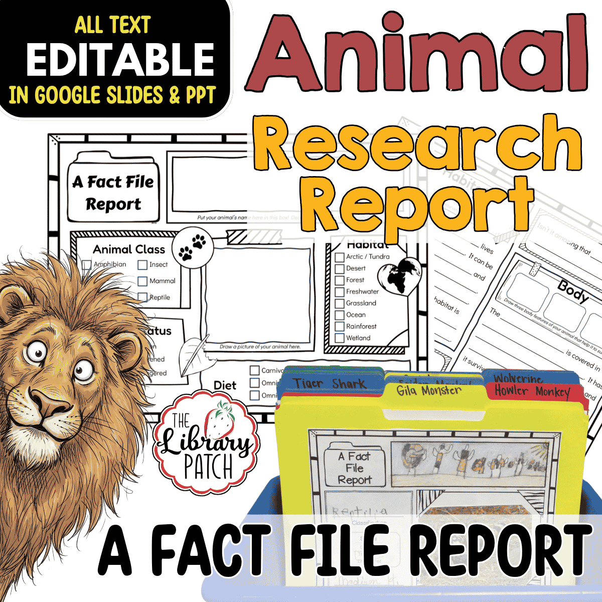 The Library Patch Animal Research Report showing a differentiated fact file report with three pages that fold into a color coded file folder. Includes animal class, habitat, diet, and body sections. Fully editable in Google Slides and PowerPoint for elementary library research projects.