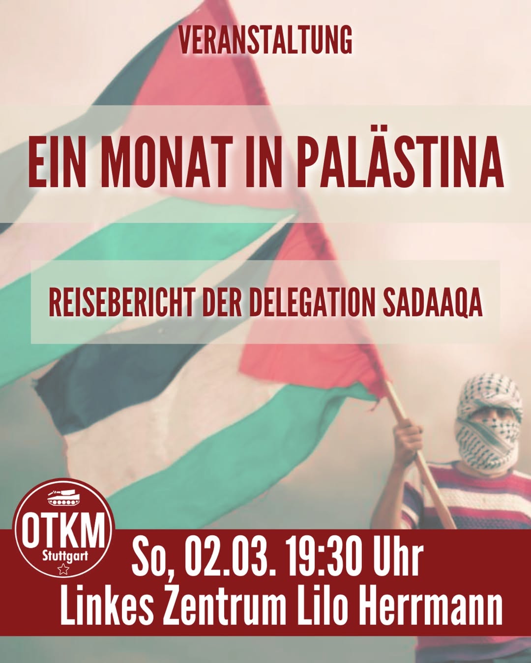 2. März – Palästina-Veranstaltung: Reisebericht von der Delegationsgruppe sadaaqa