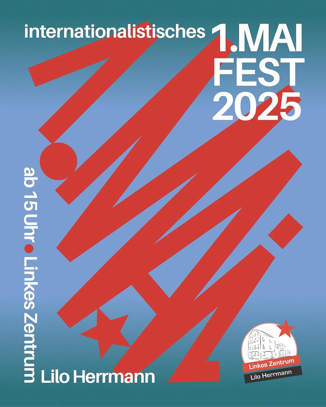 1. Mai – Internationalistisches 1. Maifest