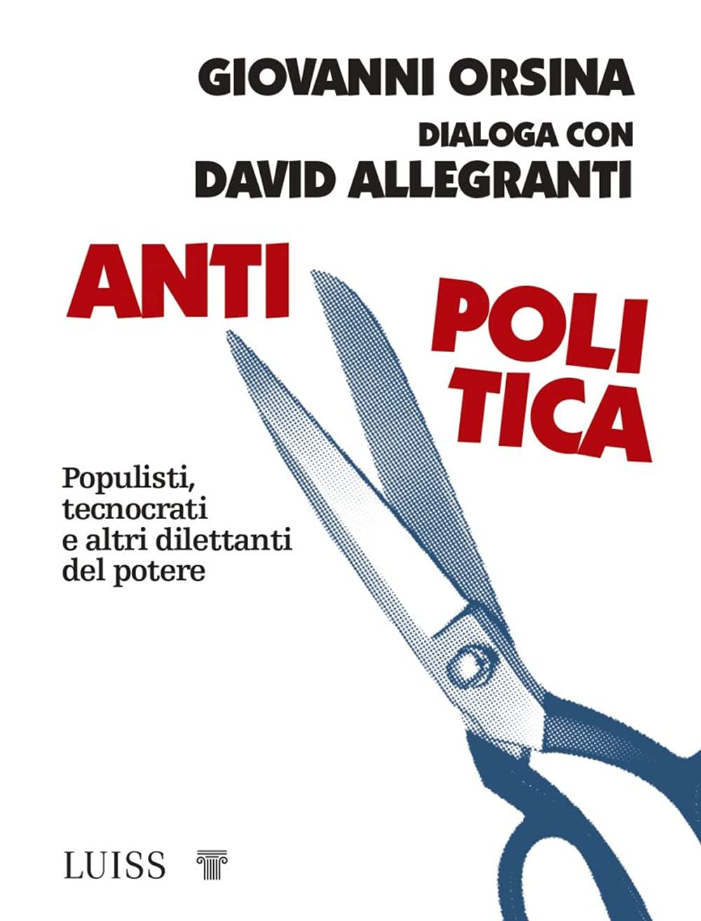 Antipolitico e iperpolitico | Salvini parla come il popolo ma pensa come il palazzo - Vimarsana News