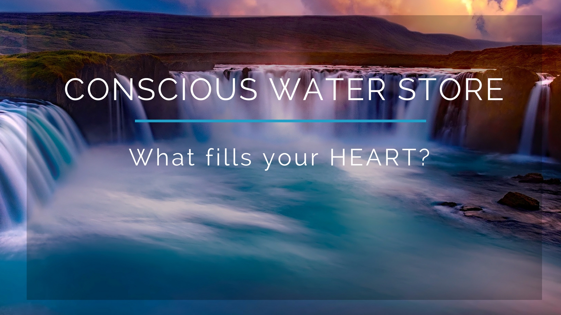CONSCIOUS WATER STORE Liquid Eden Water Store CONSCIOUS WATER STORE 