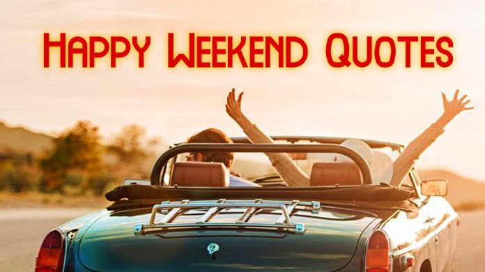 If you can’t find one, make your own weekend quotes. 105 Happy Weekend Quotes That Will Make Your Perfect Weekend List Bark