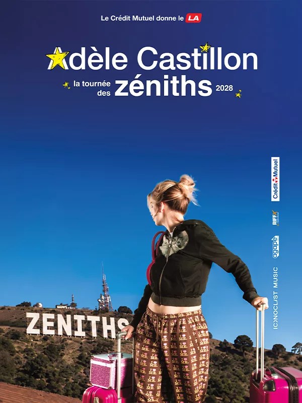 Adèle Castillon, la tournée des Zéniths