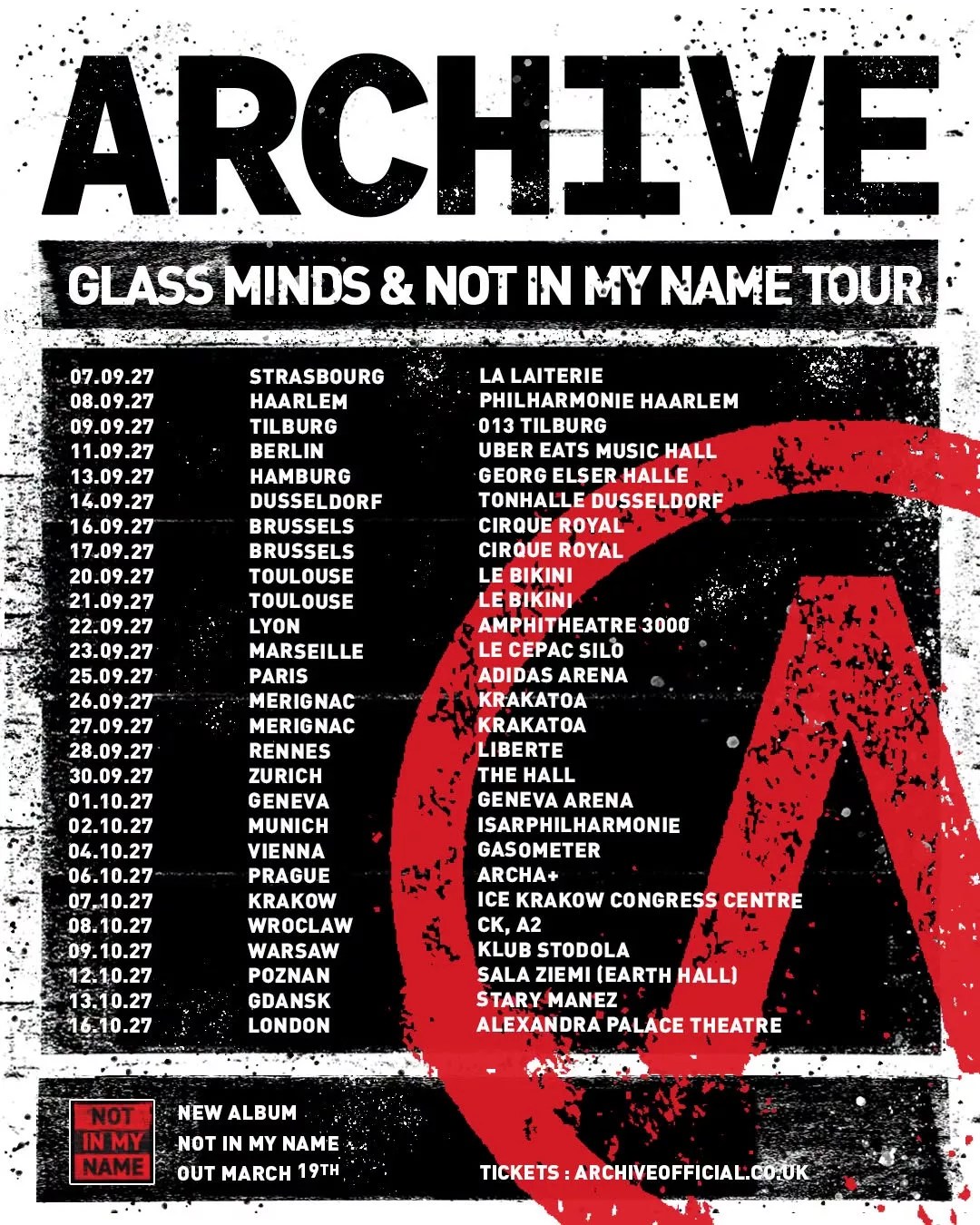 Archive, Glass Minds & Not in my Name Tour