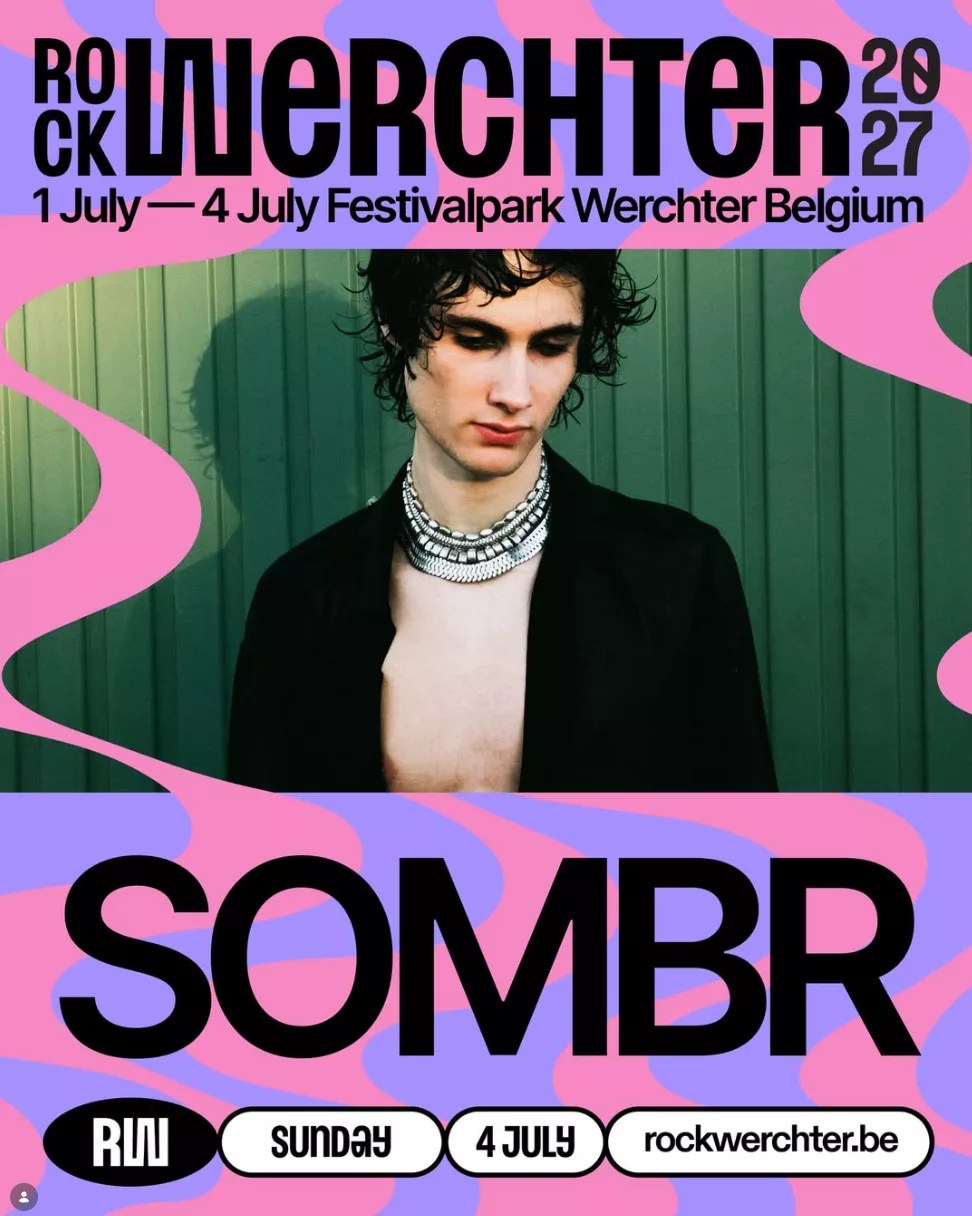 SOMBR confirme sa présence à Rock Werchter 2027 !