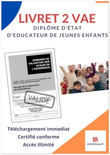 Exemple De Livret 2 Vae Bts Mco Rempli Livret 2 VAE DEEJE - Educateur de Jeunes Enfants - ref(AFF211220CHAFRA) -  Livret2vae.fr