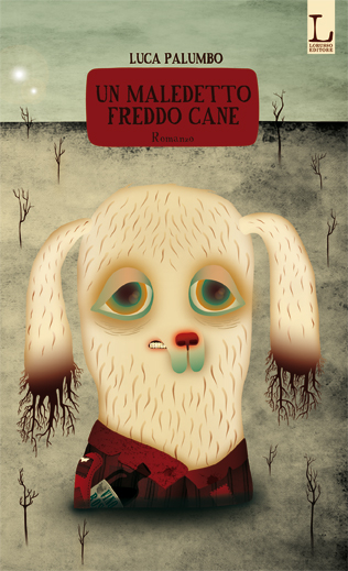 Un maledetto freddo cane