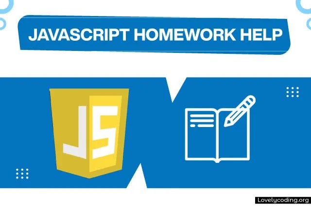 JavaScript Homework Help