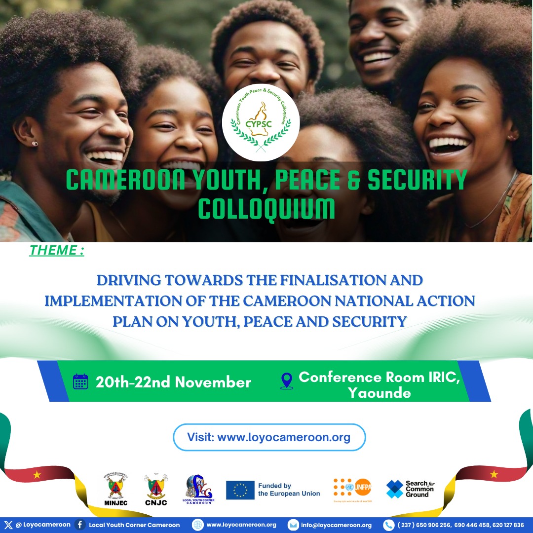 Cameroon Youth, Peace, and Security Colloquium to Facilitate the Finalisation of the Youth Peace and Security Action Plan in Cameroon