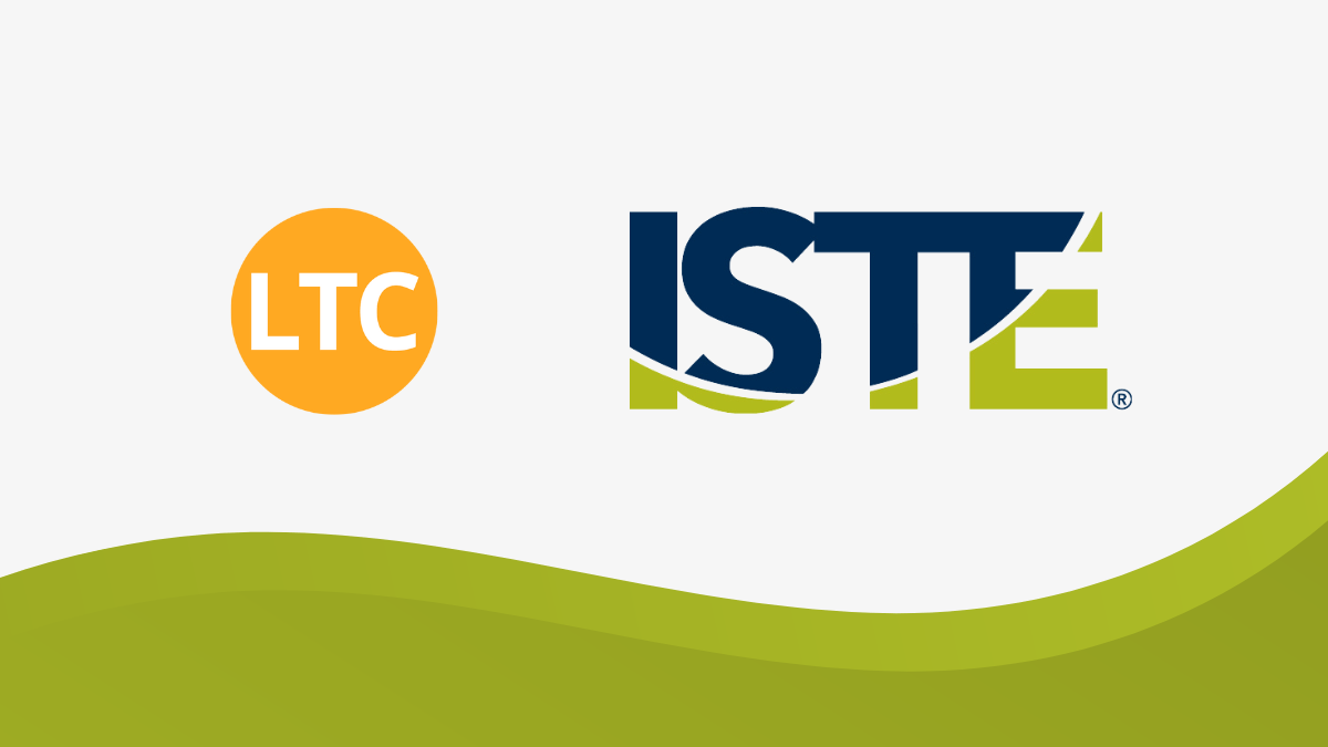 LTC Announces Partnership with ISTE