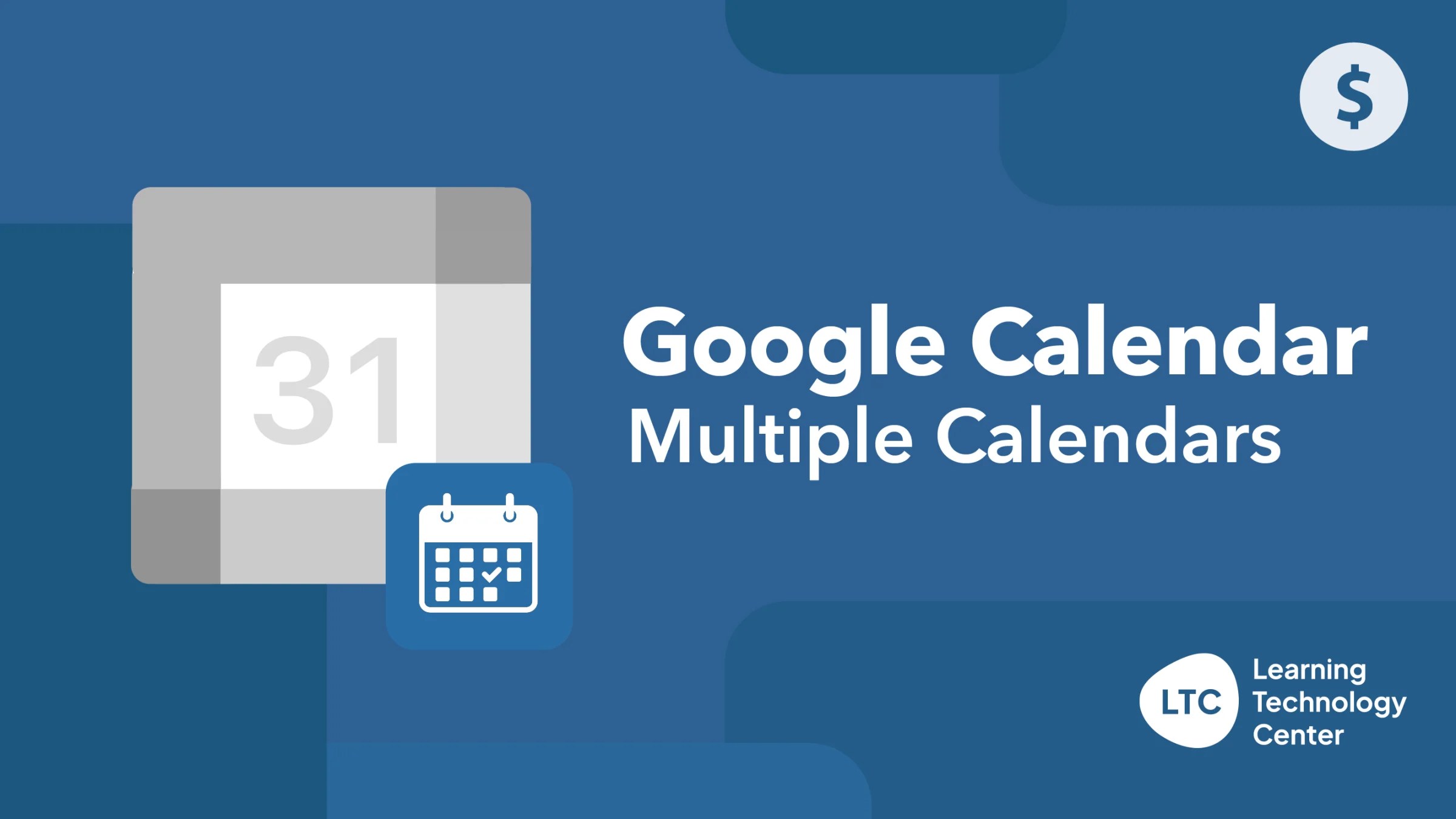 Mastering Multiple Google Calendars