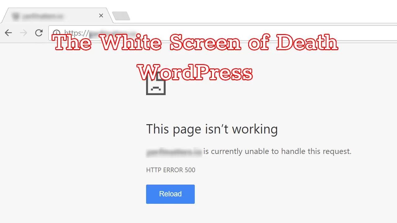 WordPress White Screen Of Death