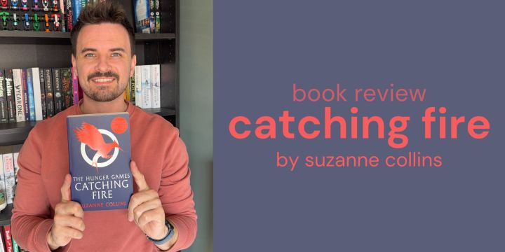 Catching Fire by Suzanne Collins book review