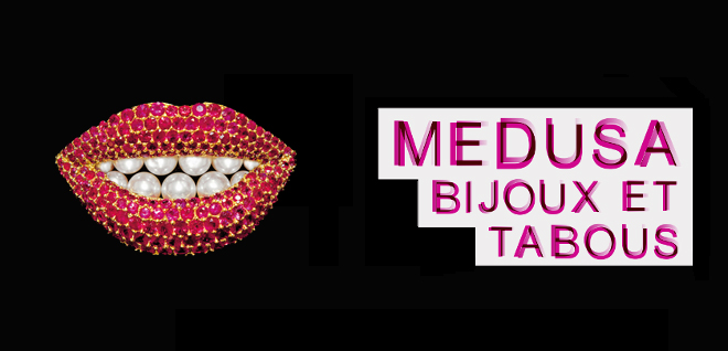 MEDUSA – Bijoux et tabous