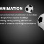 Keyframe Animation: Bouncing Ball Maya Tutorial