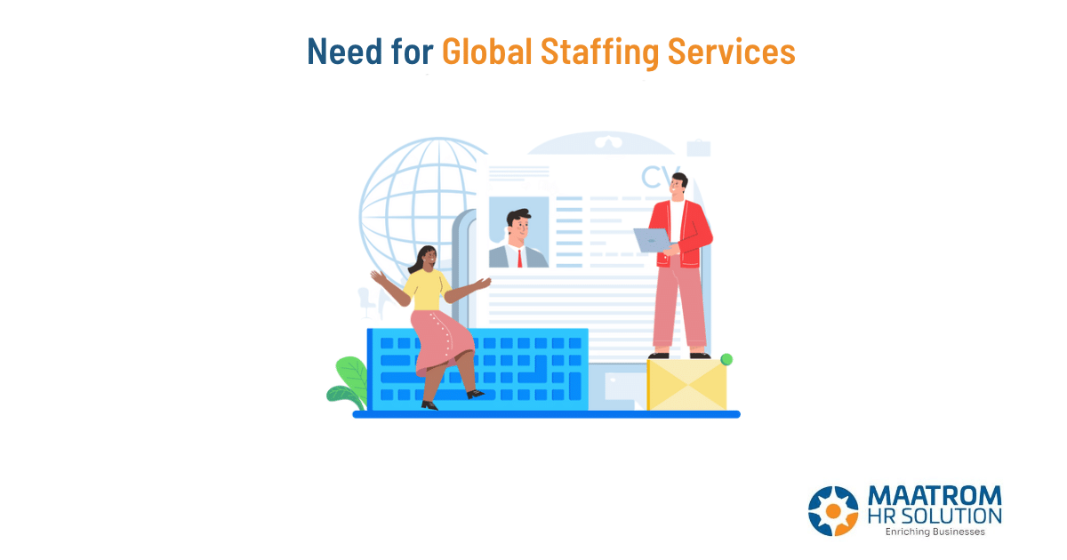 Need for global staffing services