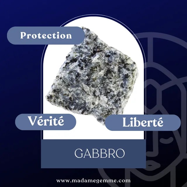 Vertus de la pierre Gabbro : Protection, Vérité, Liberté