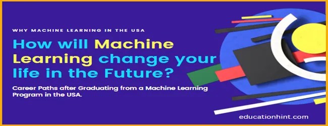 Career Paths after Graduating from a Machine Learning Program in the USA. 2 How Machine Learning Change your Future