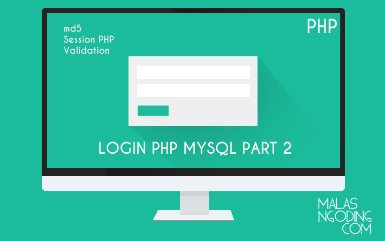 Cara menghapus variabel session di php. Membuat Form Login Dengan Php Dan Mysql Part 2 Malas Ngoding