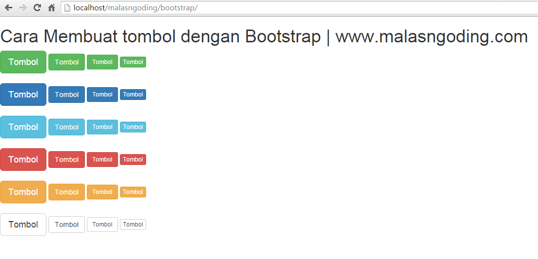 Bootstrap Part 4 : Membuat Tombol Dengan Bootstrap - Malas Ngoding