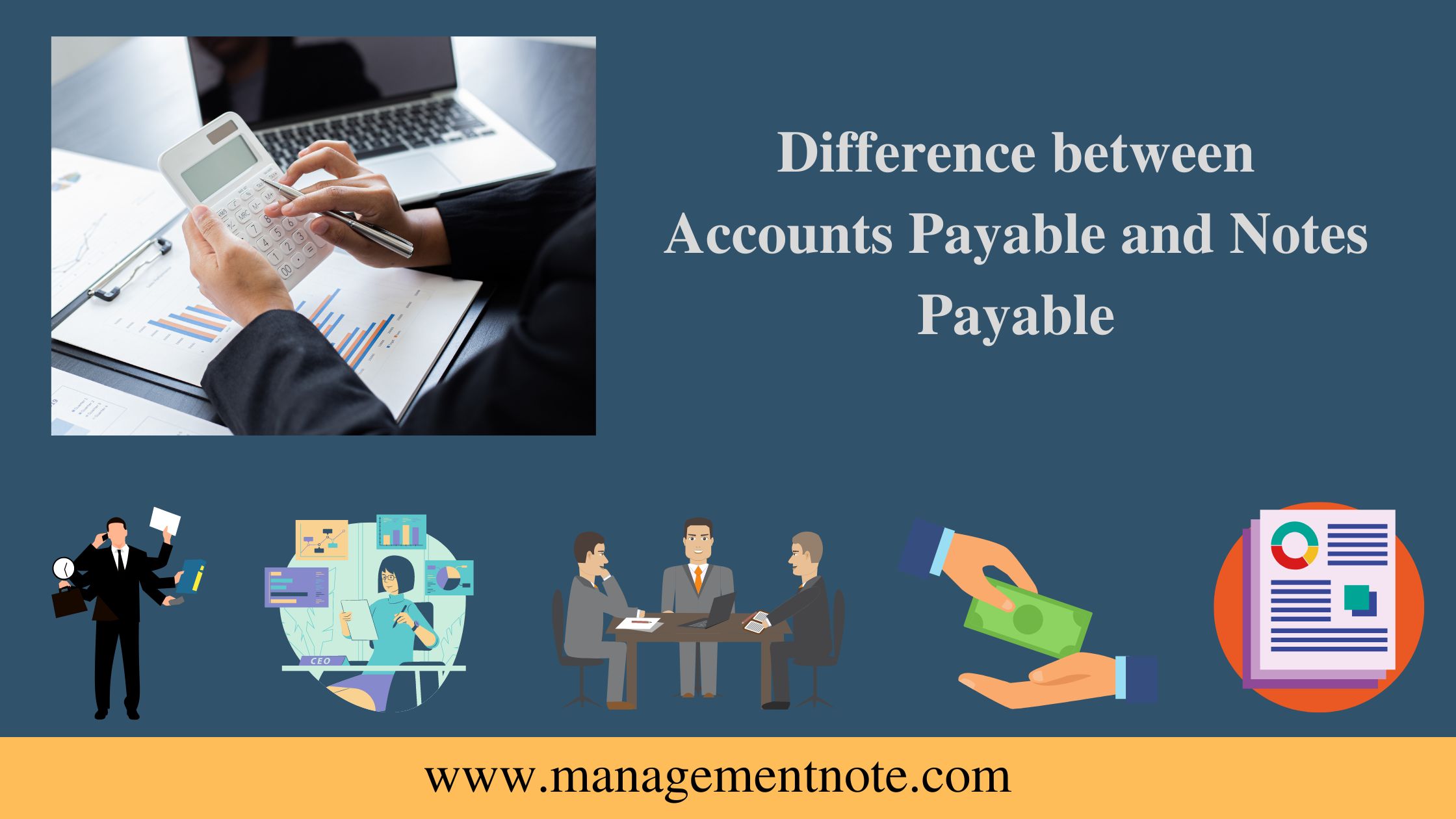 Difference between Accounts Payable and Notes Payable