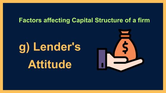Factors affecting Capital Structure of a firm