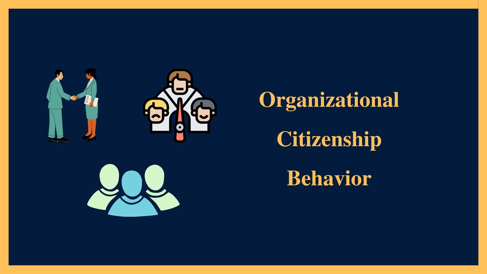 Organizational Citizenship Behavior