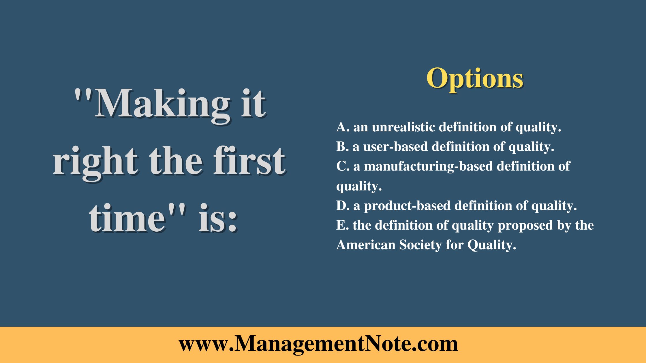 "Making it right the first time" is