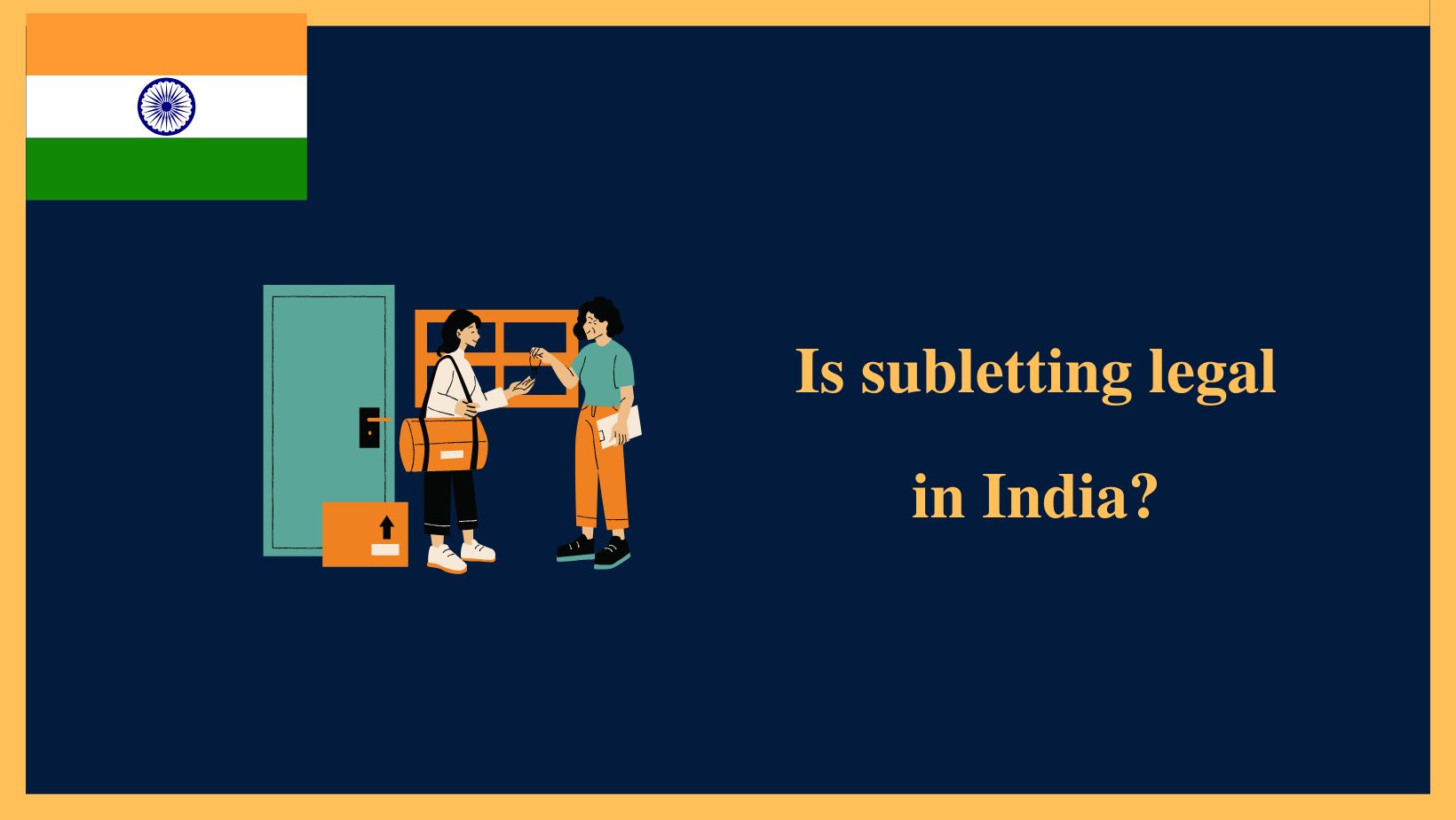 Is subletting legal in India?