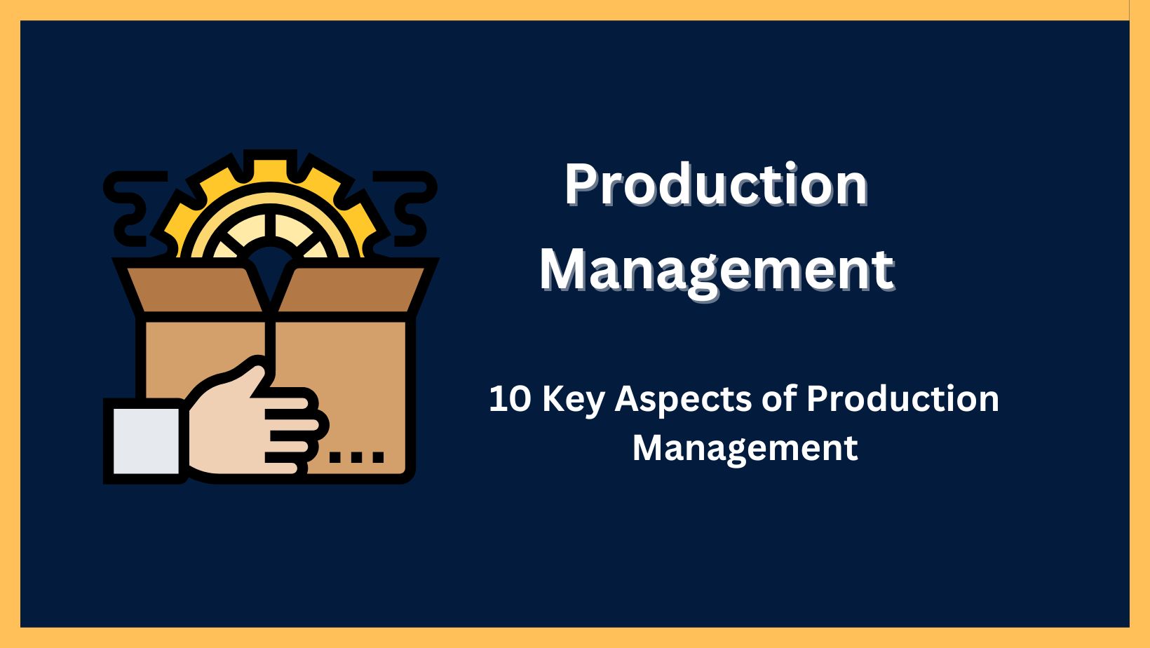 Production Management