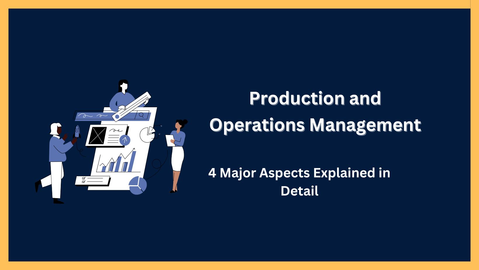 Production and Operations Management