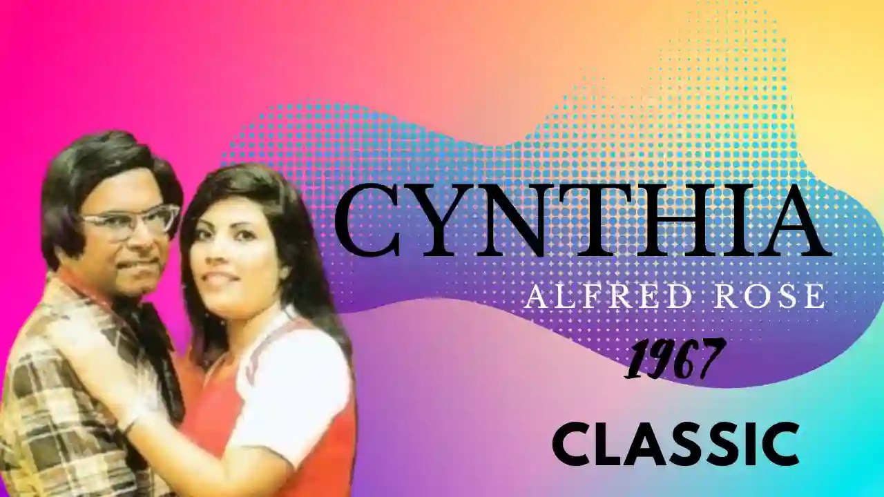 Cynthia – Alfred Rose