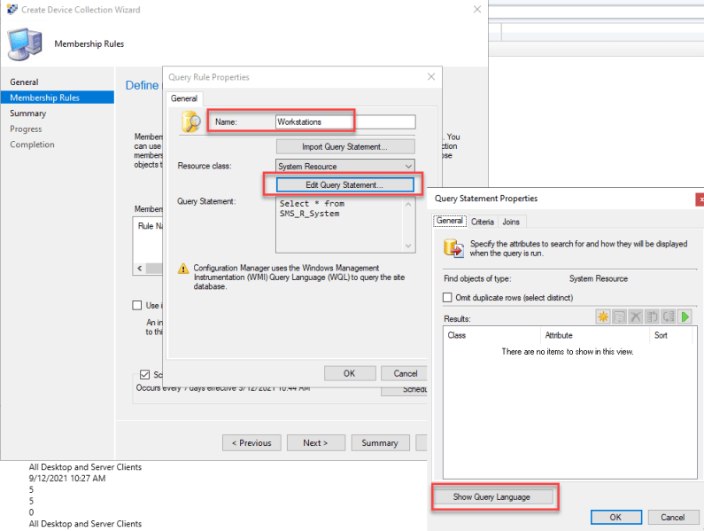 Create SCCM Windows Workstation and Server device collection 3 Show Query Language